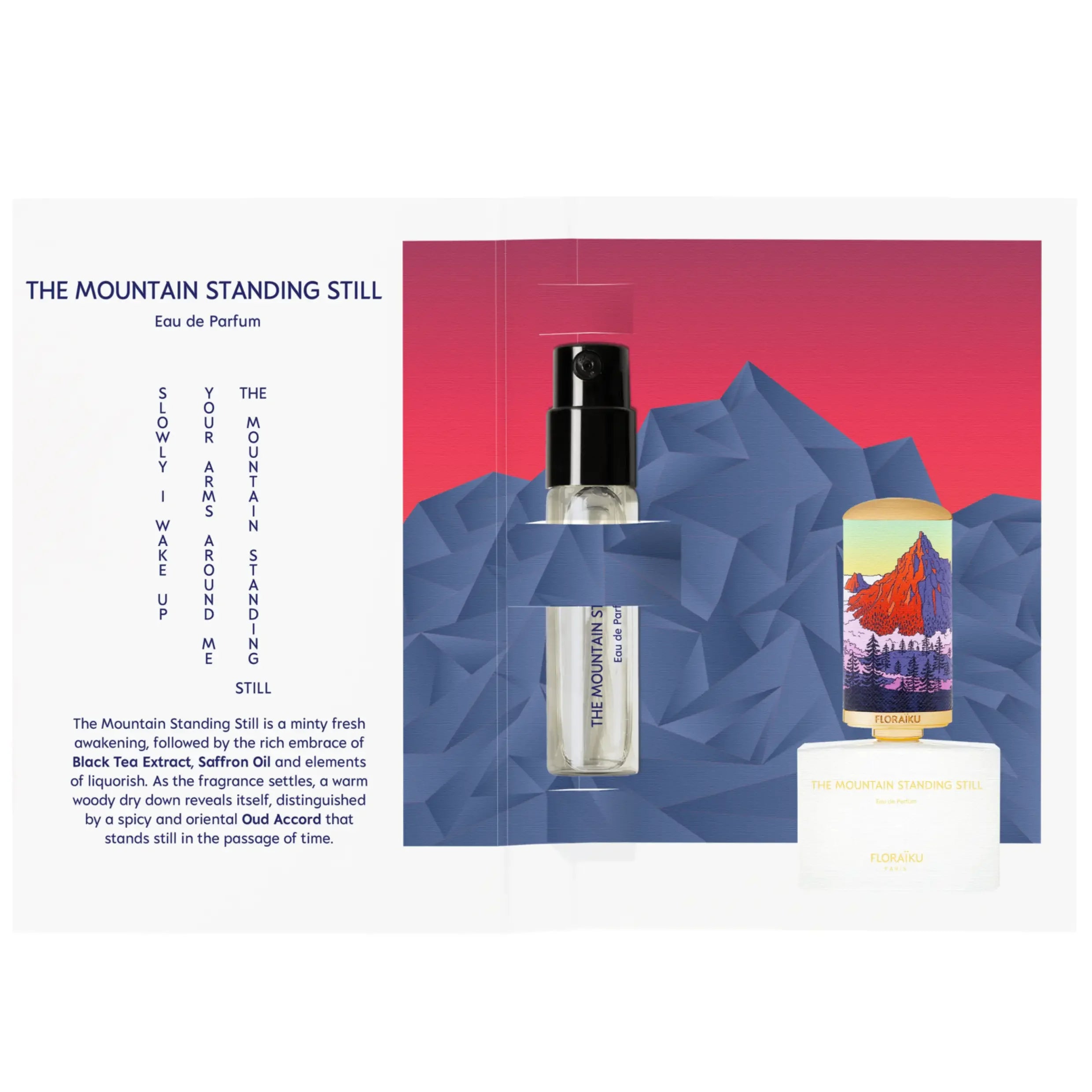 floraiku.com | THE MOUNTAIN STANDING STILL - Sample 1.5mL -